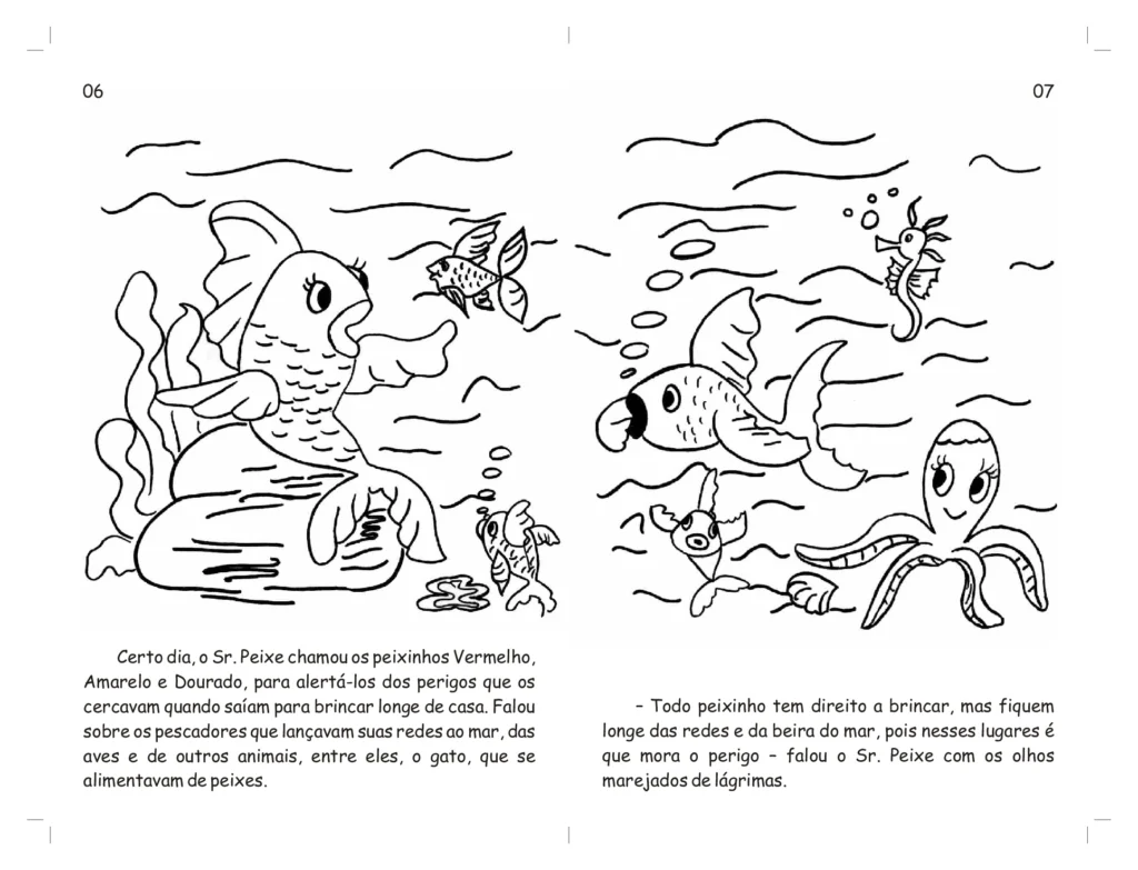 Desenho de peixes e um polvo em um ambiente marinho, com um texto explicativo sobre a segurança dos peixes.