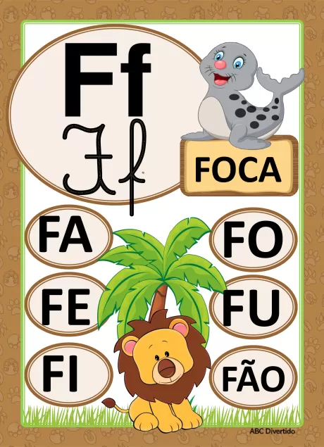 Imagem educativa com a letra F, ilustrada com uma foca, um leão e palavras que começam com F.