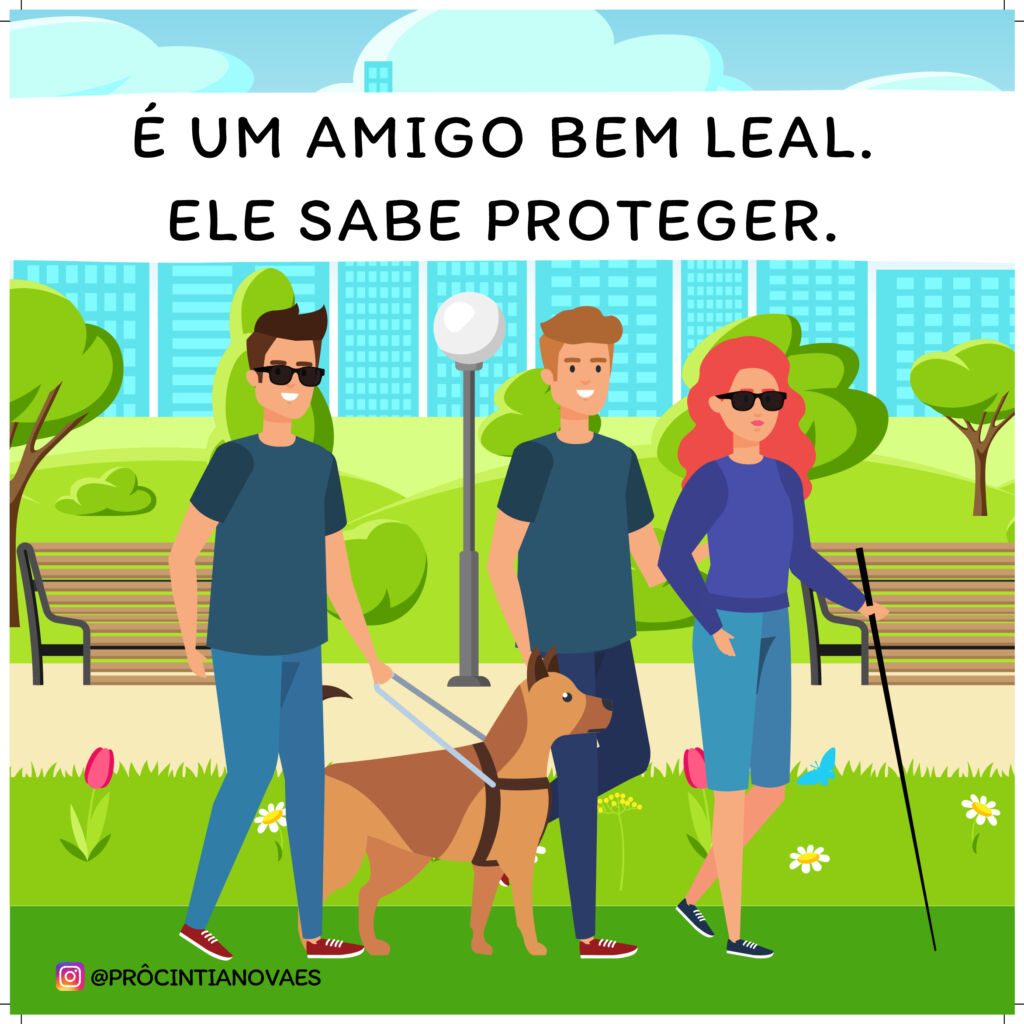 É um amigo bem leal. Ele sabe proteger.