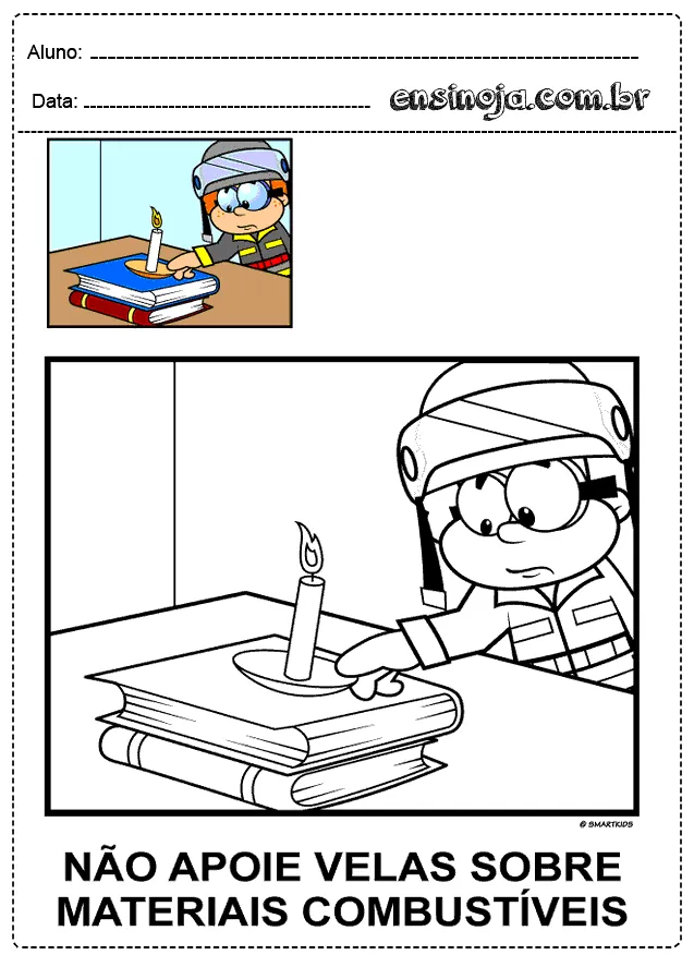 Desenho de uma criança com um capacete observando uma vela acesa sobre livros, com a mensagem de alerta sobre segurança.