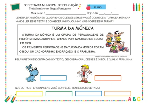 Atividade sobre a Turma da Mônica para o 1º ano do Ensino Fundamental.