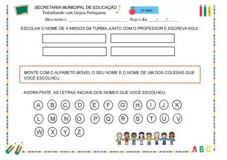 Atividade de alfabetização para crianças do 1º ano, com espaço para escrever nomes de amigos e letras do alfabeto.