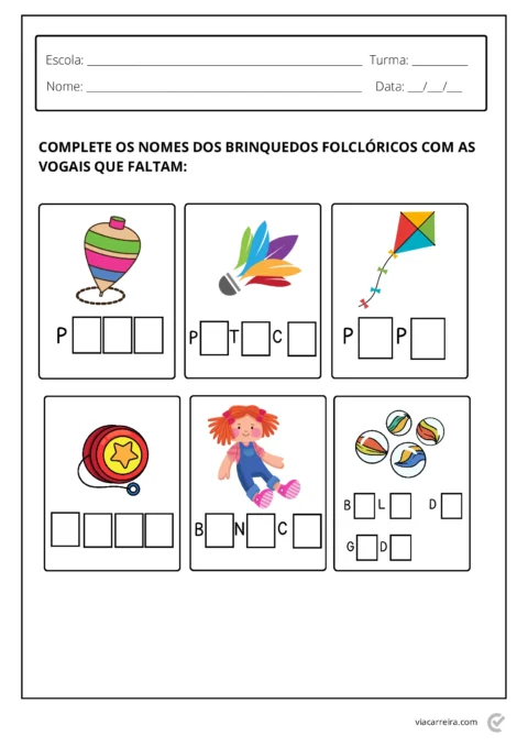Atividade escolar para completar os nomes dos brinquedos folclóricos com as vogais que faltam.