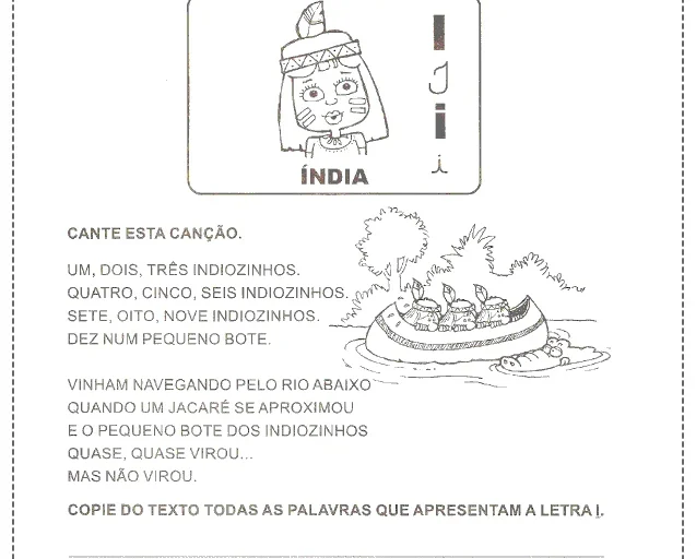 Atividade de educação infantil com a letra I e uma canção sobre indiozinhos.