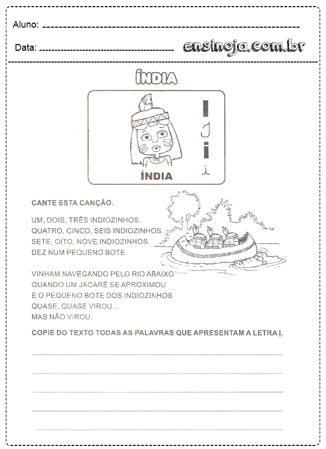 Atividade de educação infantil com a letra I e uma canção sobre indiozinhos.
