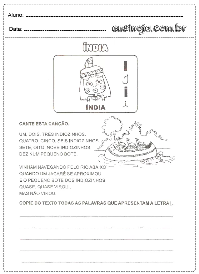 Atividade de educação infantil com a letra I e uma canção sobre indiozinhos.