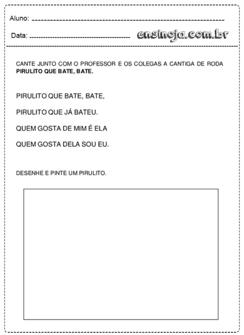Atividade de canto e desenho sobre a cantiga 'Pirulito que bate, bate'.