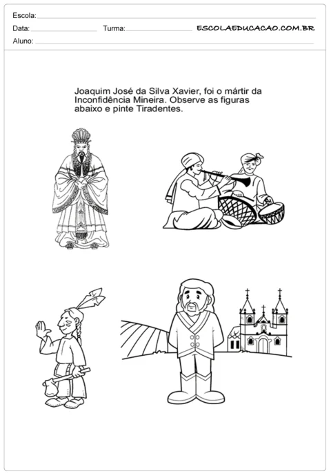 Atividade de colorir sobre Tiradentes e figuras históricas.