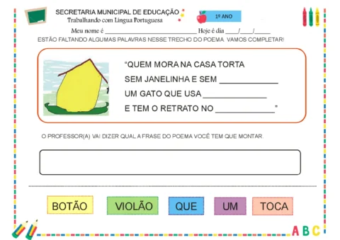 Atividade de completar poema para crianças do 1º ano com ilustração de uma casa torta.