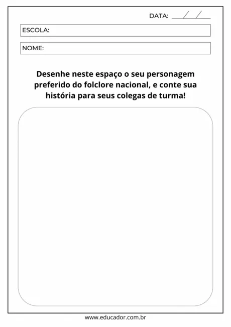 Atividade para desenhar um personagem do folclore nacional.