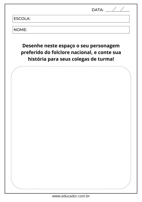 Atividade para desenhar um personagem do folclore nacional.