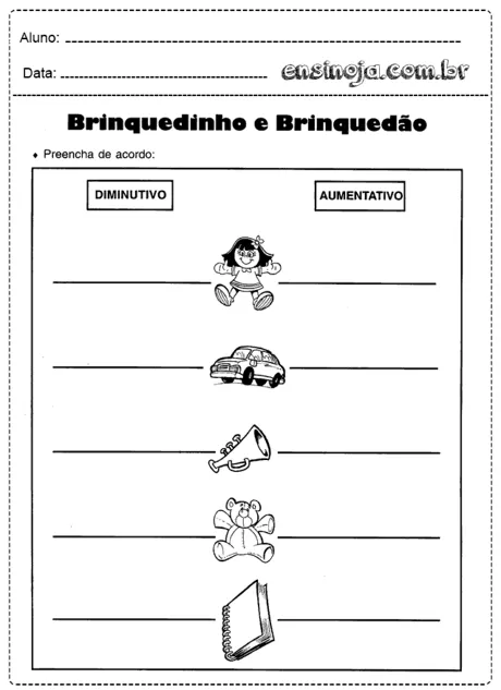 Atividade sobre diminutivo e aumentativo com ilustrações de brinquedos.