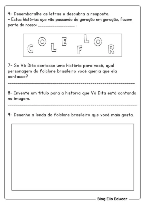 Atividade de desmembrar letras e contar histórias do folclore brasileiro.