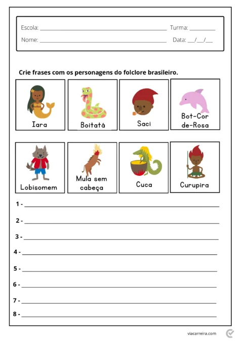Atividade escolar com personagens do folclore brasileiro: Iara, Boitatá, Saci, Bot-Cor-de-Rosa, Lobisomem, Mula sem Cabeça, Cuca e Curupira.