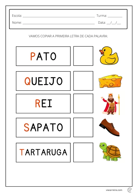 Atividade escolar para copiar a primeira letra de cada palavra com imagens de pato, queijo, rei, sapato e tartaruga.