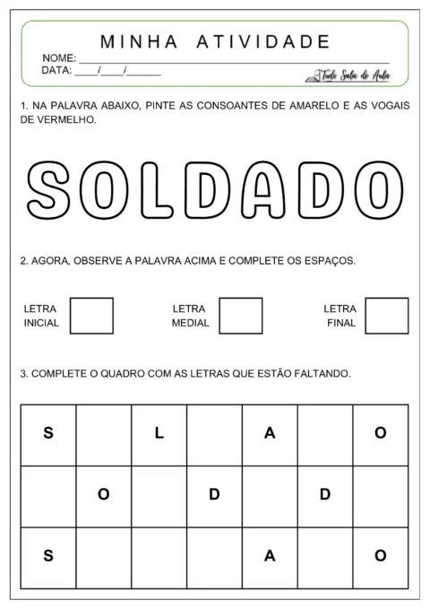 Atividade educacional para identificar letras na palavra SOLDADO, com espaços para completar.