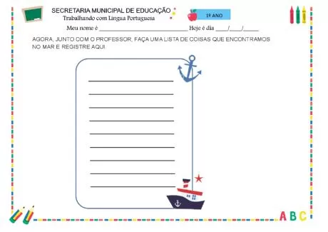 Folha de atividades para o 1º ano com espaço para escrever o nome e uma lista de coisas encontradas no mar.