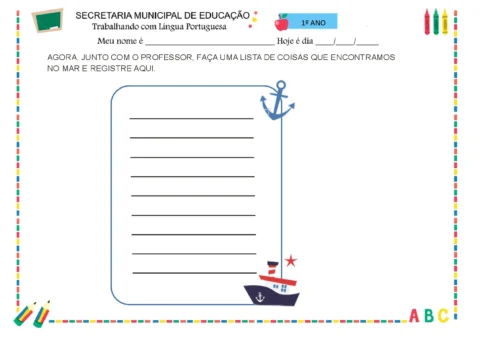 Folha de atividades para o 1º ano com espaço para escrever o nome e uma lista de coisas encontradas no mar.