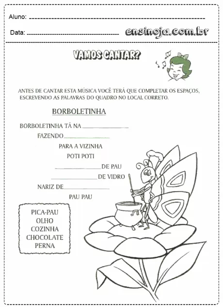 Atividade de completar a letra da música Borboletinha com ilustrações de uma borboleta e um pica-pau.