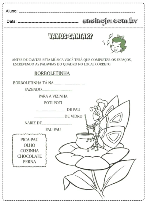 Atividade de completar a letra da música Borboletinha com ilustrações de uma borboleta e um pica-pau.