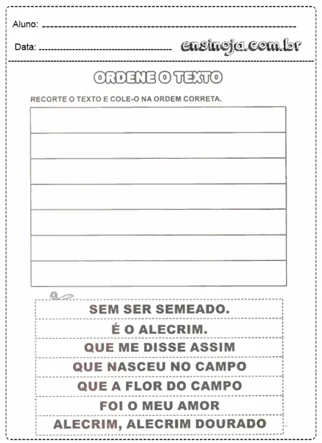 Atividade de ordenação de texto para alunos da educação infantil e ensino fundamental.