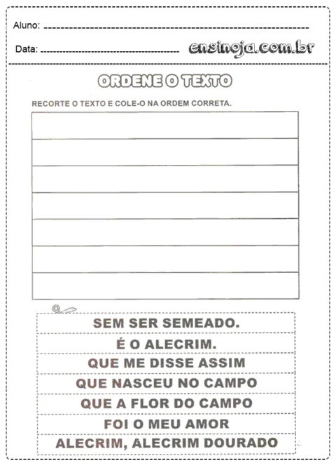 Atividade de ordenação de texto para alunos da educação infantil e ensino fundamental.
