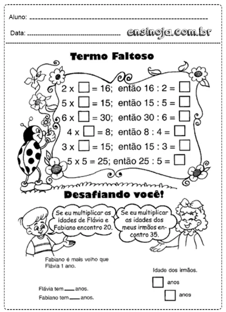 Atividade de matemática com problemas de multiplicação e idades.