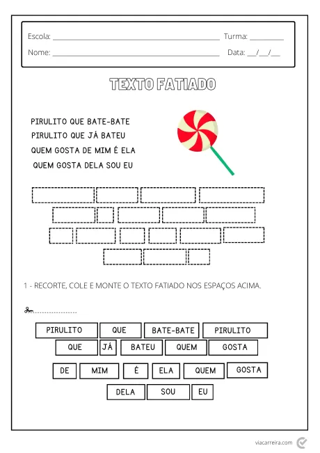Atividade escolar com texto fatiado para montagem, incluindo um pirulito ilustrado.
