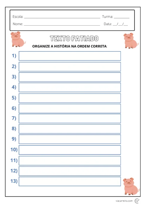 Folha de atividade escolar para organizar uma história na ordem correta, com ilustrações de porquinhos.