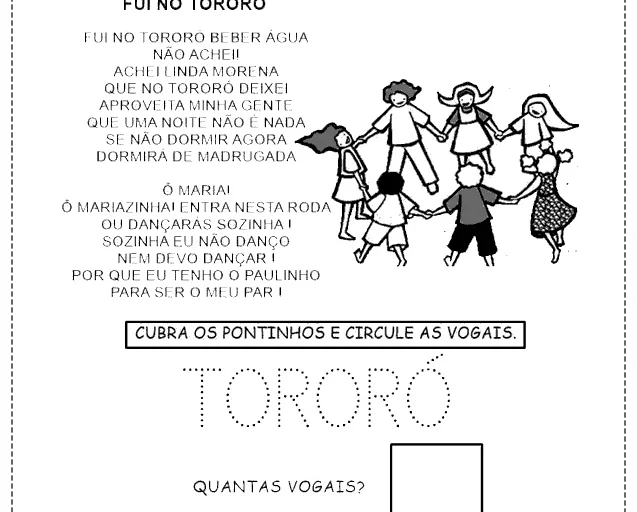 Atividade educativa sobre a cantiga popular 'Fui no Tororó' com ilustrações de crianças dançando.