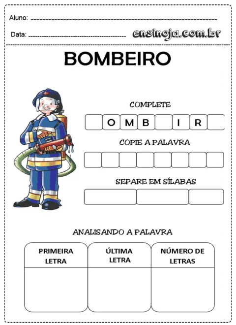 Atividade educacional sobre a palavra bombeiro com ilustração de um bombeiro.