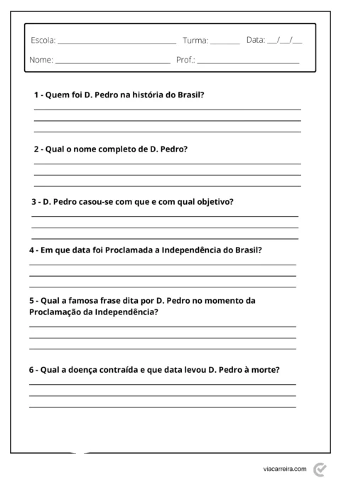 Folha de atividade escolar com perguntas sobre D. Pedro e sua importância na história do Brasil.