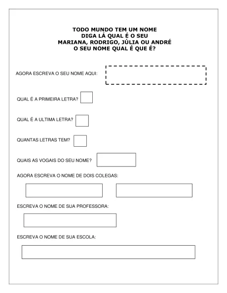 Atividade educativa para crianças sobre nomes, com perguntas para preencher.