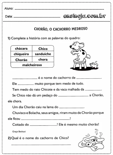 Atividade educativa sobre o cachorro Chorão, com espaço para completar a história.