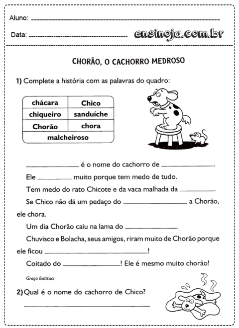 Atividade educativa sobre o cachorro Chorão, com espaço para completar a história.