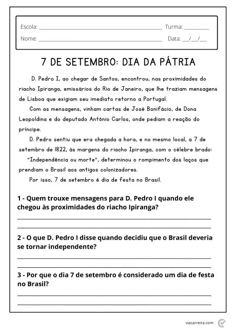 Atividade educacional sobre o Dia da Pátria com perguntas sobre D. Pedro I e o Brasil.
