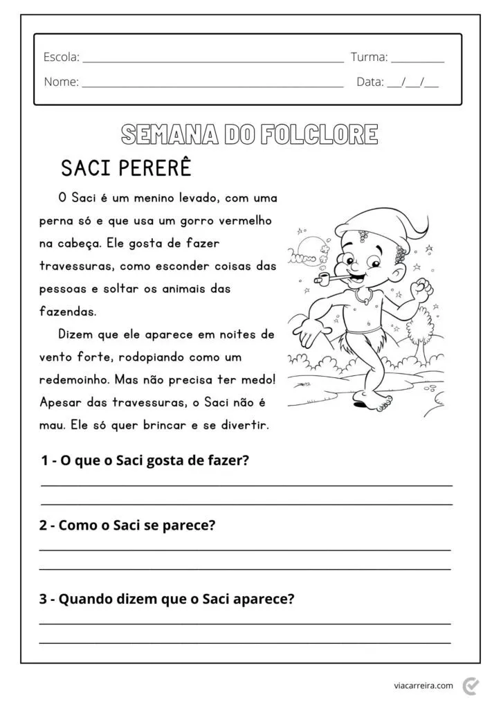 Atividade sobre o Saci Pererê, personagem do folclore brasileiro.