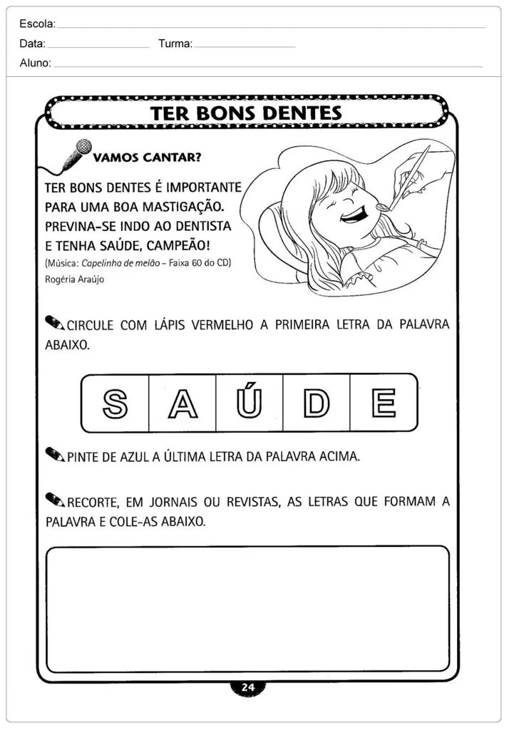 Atividade sobre saúde bucal com instruções para as crianças.