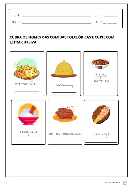 Imagem de atividades escolares com ilustrações de comidas folclóricas brasileiras como pamonha, cuscuz, feijão tropeiro, canjica, pão de mel e acarajé.