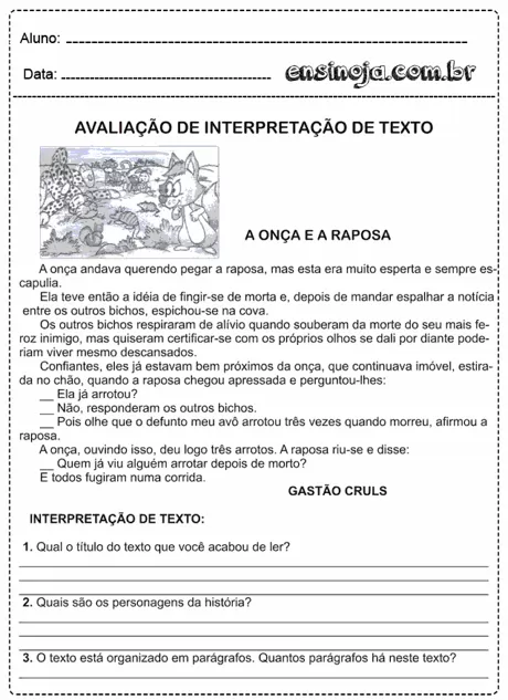 Avaliação de interpretação de texto com a história da onça e a raposa.
