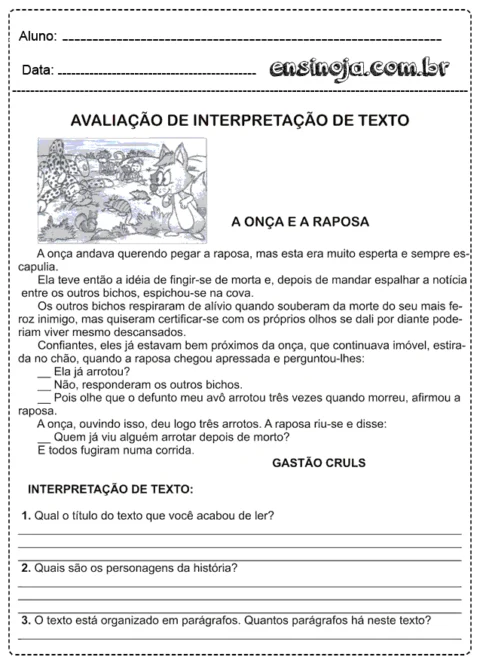 Avaliação de interpretação de texto com a história da onça e a raposa.