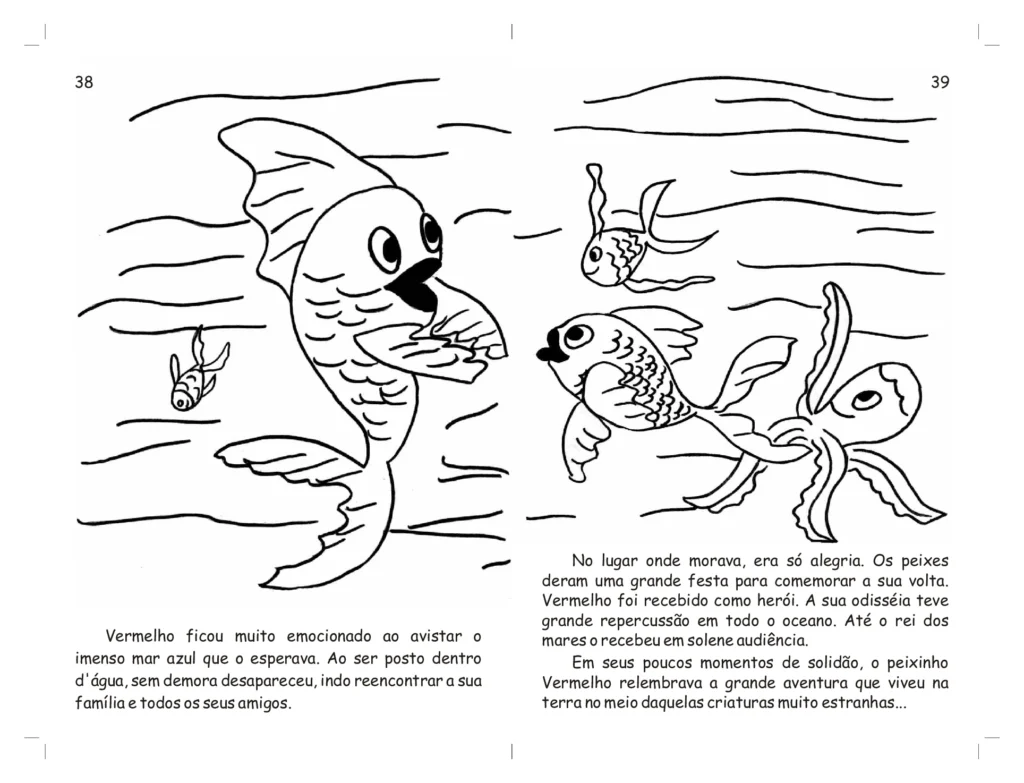 Desenho de peixes em um ambiente aquático, com um peixe maior chamado Vermelho e outros peixes ao redor.