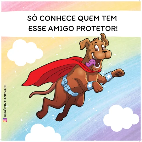 Só conhece quem tem esse amigo protetor!
