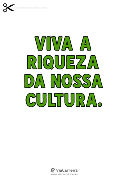 Uma celebração da cultura brasileira.