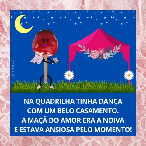 Personagem de maçã do amor dançando em frente a uma tenda de casamento na quadrilha.
