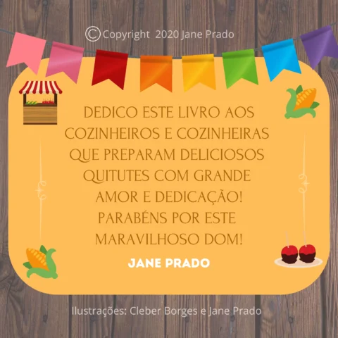 Imagem com texto dedicando um livro aos cozinheiros e cozinheiras, decorada com bandeirinhas coloridas e ilustrações de comida.