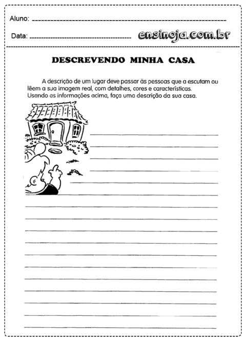 Atividade sobre a descrição da casa com espaço para escrita.