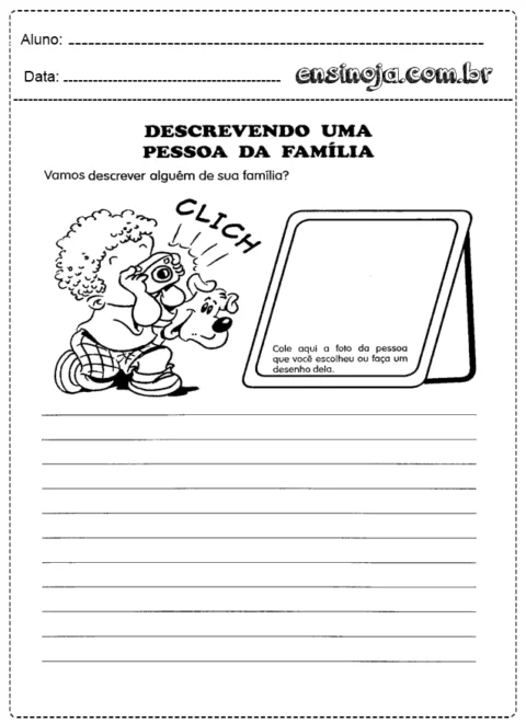 Atividade de descrição de uma pessoa da família com espaço para colar uma foto ou fazer um desenho.