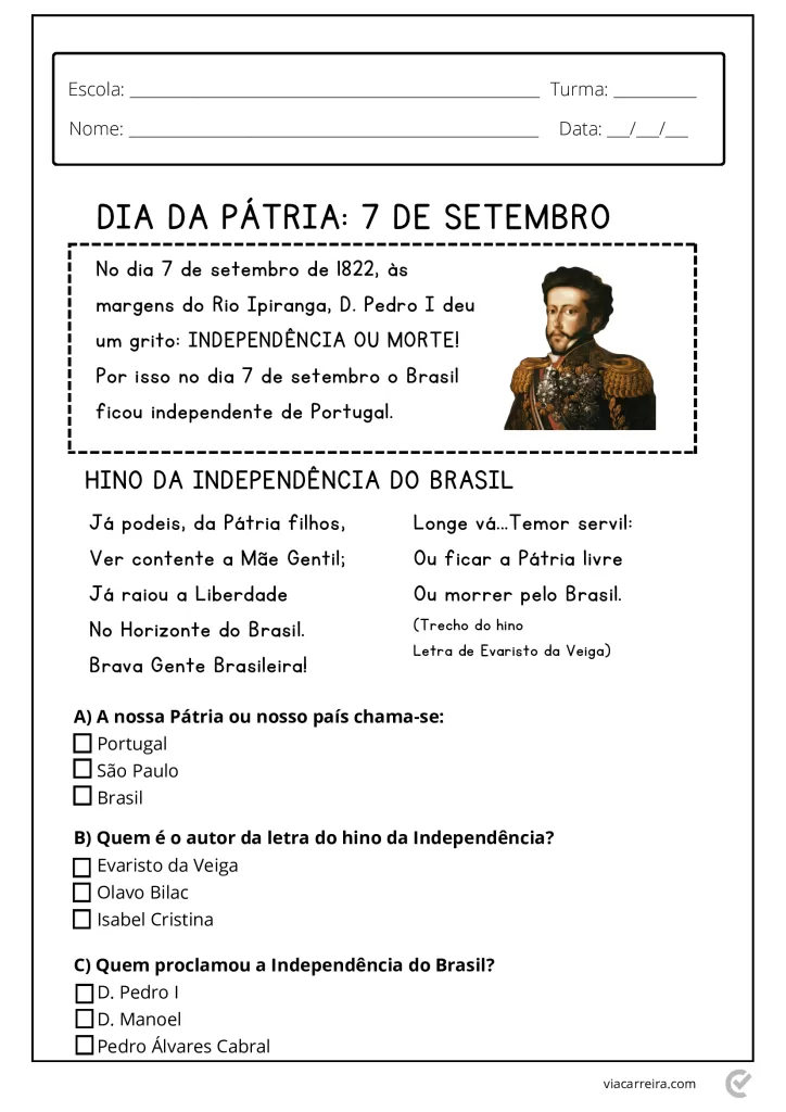 Atividade educacional sobre o Dia da Independência do Brasil, com perguntas e informações sobre Dom Pedro I.