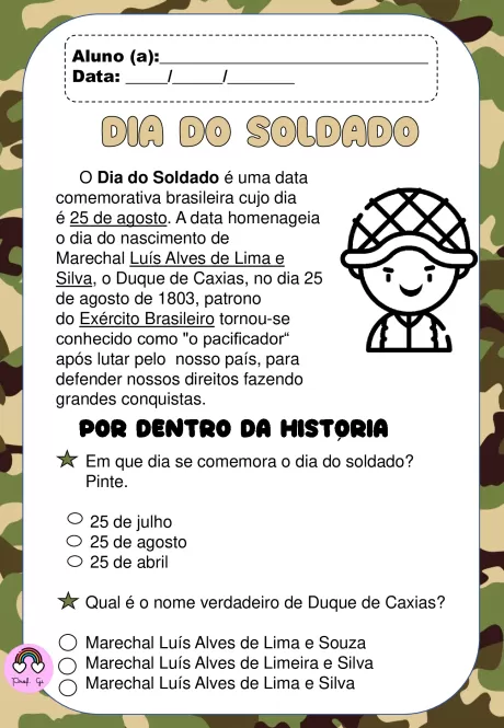 Atividade educacional sobre o Dia do Soldado, com perguntas e informações sobre Marechal Luis Alves de Lima e Silva.